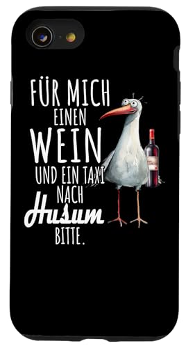 Ein Wein und ein Taxi nach Husum Nordsee Shirt Möwe Hülle für iPhone SE (2020) / 7 / 8 von Nordsee T-Shirt Wattenmeer Küstenkind Meerweh Wein