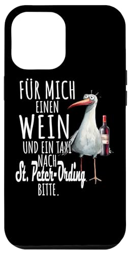 Ein Wein und ein Taxi nach St. Peter Ording Nordsee Möwe Hülle für iPhone 12 Pro Max von Nordsee T-Shirt Wattenmeer Küstenkind Meerweh Wein