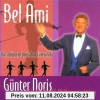 Bel Ami-die Schönsten Evergr von Noris, Günter Gala Big Band & Philharmonic Strings