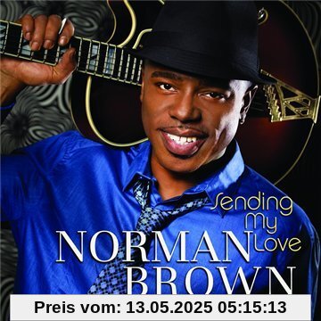 Sending My Love von Norman Brown