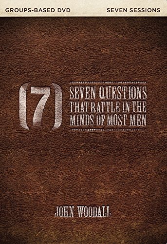 Seven Questions that Rattle in the Minds of Most Men: A DVD Study von North Point Resources