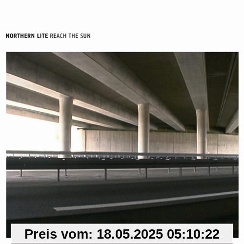 Reach the Sun Reach the Sun von Northern Lite