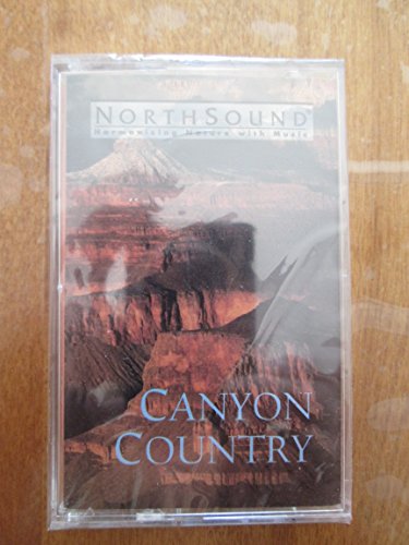 Canyon Country [Musikkassette] von Northsound