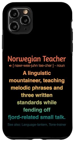 Norwegischlehrer Hülle für iPhone 11 Pro Max von Norwegian Teacher Gifts & Tees