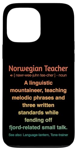 Norwegischlehrer Hülle für iPhone 13 Pro Max von Norwegian Teacher Gifts & Tees
