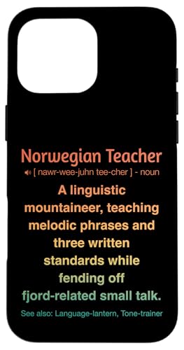 Norwegischlehrer Hülle für iPhone 16 Pro Max von Norwegian Teacher Gifts & Tees