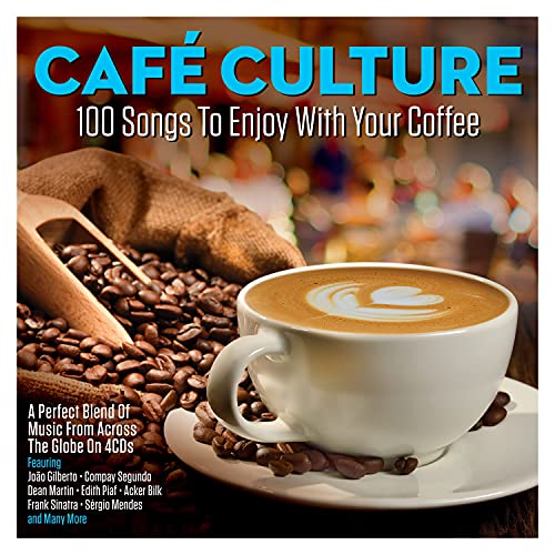 Cafe Culture 100 Songs to Enjoy With Your Coffee von Not Now (H'Art)