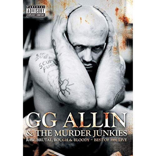 GG Allin - Raw, Brutal, Rough & Bloody von Not Rated