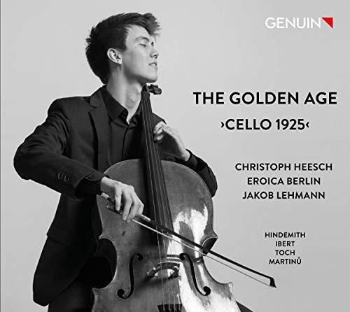 The Golden Age - Cello 1925 - Werke von Hindemith, Ibert u.a. von Note 1; Genuin
