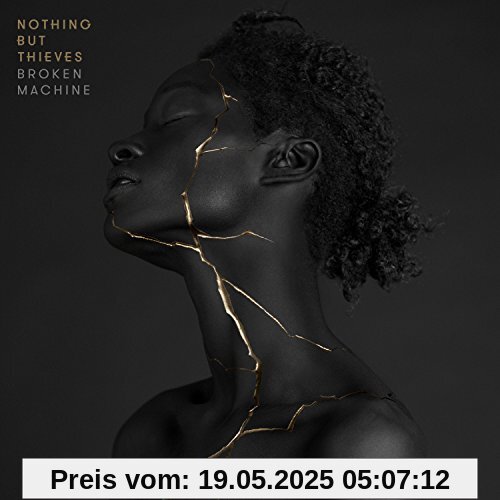 Broken Machine (Deluxe) von Nothing But Thieves