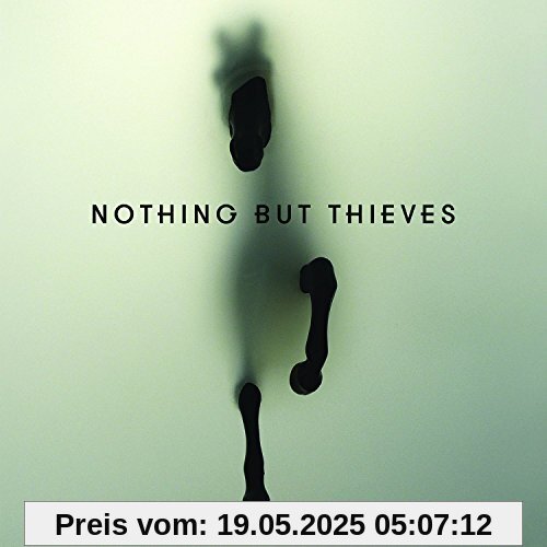 Nothing But Thieves (Deluxe) von Nothing But Thieves