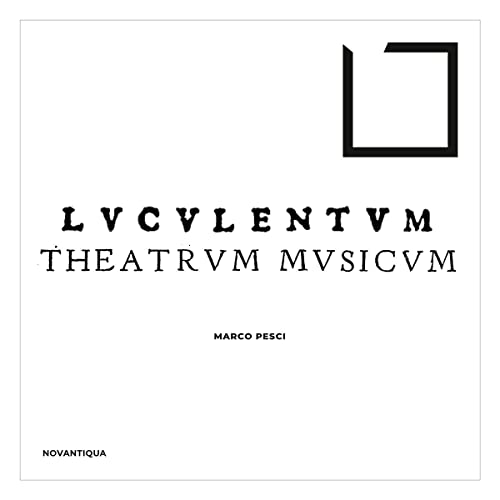 Luculentum Theatrum Musicum - Werke für Laute solo von Novantiqua