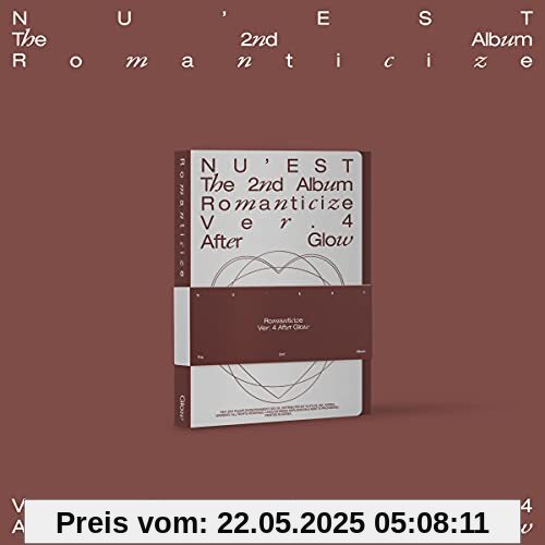 Romanticize: the 2nd Album (After Glow-Boxset) von Nu&#39