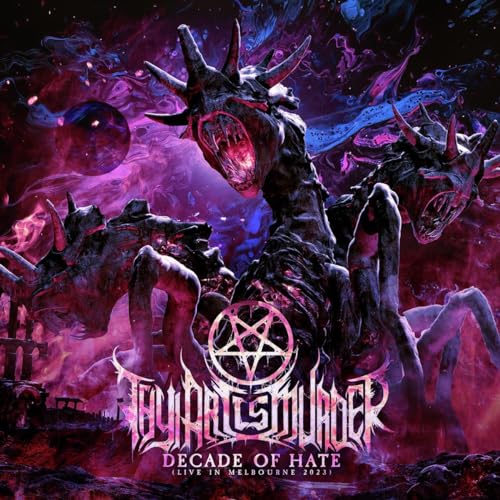 Decade of Hate (Live in Melbourne 2023) von Nuclear Blast