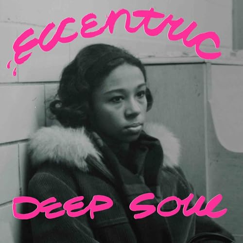 Eccentric Deep Soul (various Artists) [Vinyl LP] von Numero