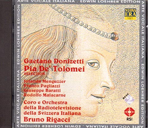 Donizetti: Pia de' Tolomei (Auszüge) von Nuova Era