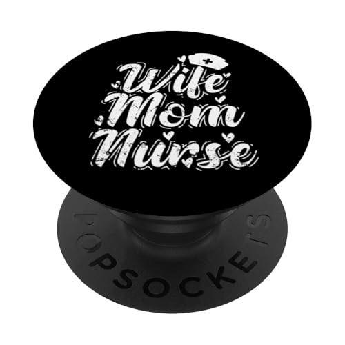 Ehefrau Mama Krankenschwester PopSockets Klebender PopGrip Ehefrau Mama Krankenschwester PopSockets Klebender PopGrip von Nurse Hospital profession job care Medicine
