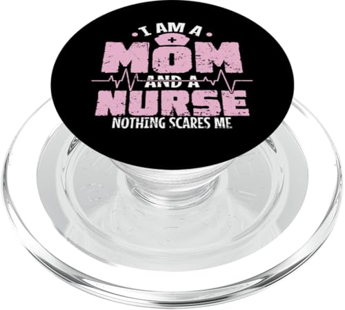 Ich bin eine Mutter und eine Krankenschwester Nichts macht mir Angst PopSockets PopGrip für MagSafe Ich bin eine Mutter und eine Krankenschwester Nichts macht mir Angst PopSockets PopGrip für MagSafe von Nurse Hospital profession job care Medicine
