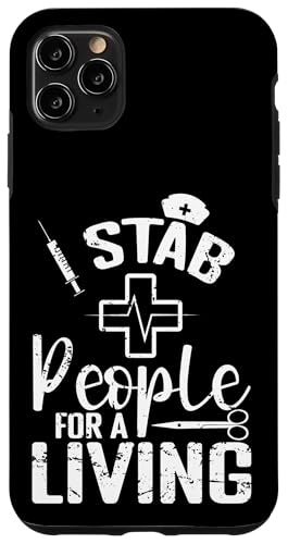 Krankenschwester Ich ersteche Menschen, um meinen Lebensunterhalt zu verdienen Hülle für iPhone 11 Pro Max Krankenschwester Ich ersteche Menschen, um meinen Lebensunterhalt zu verdienen Hülle für iPhone 11 Pro Max von Nurse Hospital profession job care Medicine