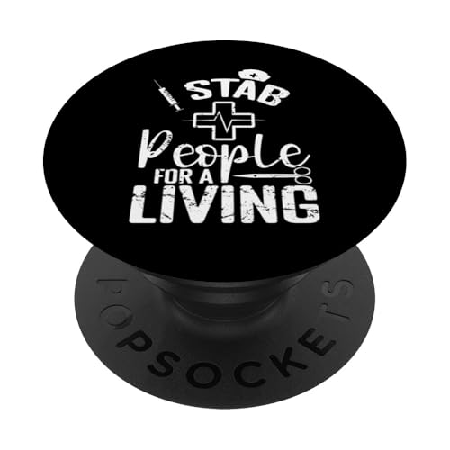 Krankenschwester Ich ersteche Menschen, um meinen Lebensunterhalt zu verdienen PopSockets Klebender PopGrip Krankenschwester Ich ersteche Menschen, um meinen Lebensunterhalt zu verdienen PopSockets Klebender PopGrip von Nurse Hospital profession job care Medicine