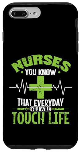 Krankenschwestern, die Sie wissen, dass Sie jeden Tag das Leben berühren werden Hülle für iPhone 7 Plus/8 Plus von Nurse Hospital profession job care Medicine