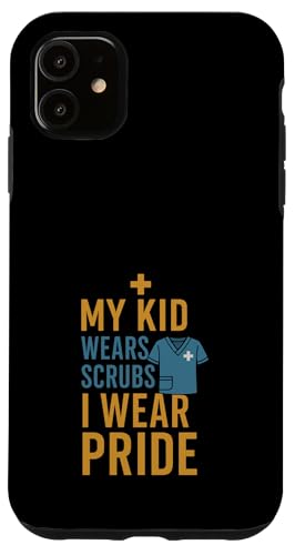 Mutter einer Krankenschwester Stolze Mutter von RN Healthcare Hero Love Gear Hülle für iPhone 11 von Nurse Mom Pride Supportive Healthcare Hero Family