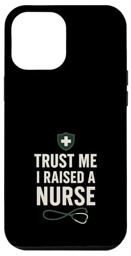 Mutter einer Krankenschwester Stolze Mutter von RN Healthcare Hero Love Gear Hülle für iPhone 12 Pro Max von Nurse Mom Pride Supportive Healthcare Hero Family