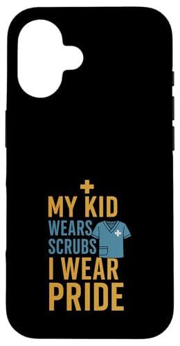 Mutter einer Krankenschwester Stolze Mutter von RN Healthcare Hero Love Gear Hülle für iPhone 16 von Nurse Mom Pride Supportive Healthcare Hero Family