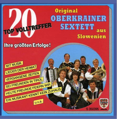 20 Topvolltreffer/Ihre Grösst 20 Topvolltreffer/Ihre Grösst von OBERKRAINER SEXTETT,ORIGINAL
