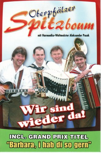 Wir Sind Wieder Da [Musikkassette] [Musikkassette] von OBERPFÄLZER SPITZBOUM,ORIGINAL