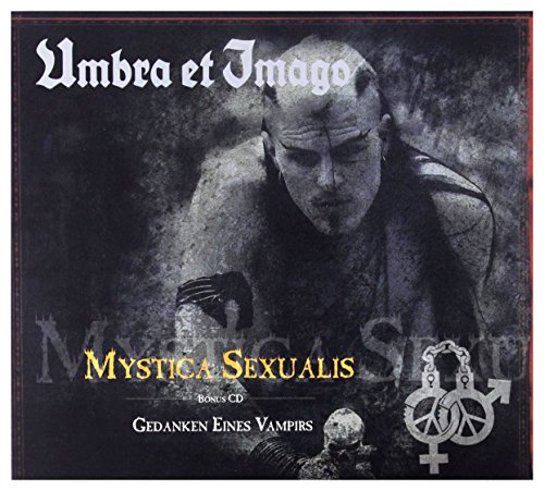 Mystica Sexualis / Gedanken eines Vampirs Re-Release 2013 von OBLIVION