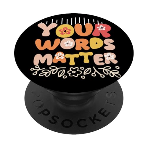 Deine Worte sind wichtig, lustiger SLP-Sprachpathologe PopSockets Klebender PopGrip Deine Worte sind wichtig, lustiger SLP-Sprachpathologe PopSockets Klebender PopGrip von OBUYZ