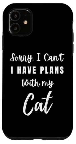 Ich habe Pläne mit meiner Katze Hülle für iPhone 11 Ich habe Pläne mit meiner Katze Hülle für iPhone 11 von OBUYZ