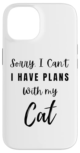 Ich habe Pläne mit meiner Katze Hülle für iPhone 14 Ich habe Pläne mit meiner Katze Hülle für iPhone 14 von OBUYZ