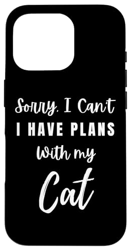 Ich habe Pläne mit meiner Katze Hülle für iPhone 16 Pro Ich habe Pläne mit meiner Katze Hülle für iPhone 16 Pro von OBUYZ