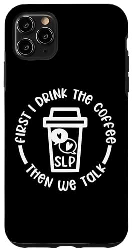 Lustiger Sprachpathologe Ich trinke den Kaffee, dann reden wir Hülle für iPhone 11 Pro Max Lustiger Sprachpathologe Ich trinke den Kaffee, dann reden wir Hülle für iPhone 11 Pro Max von OBUYZ