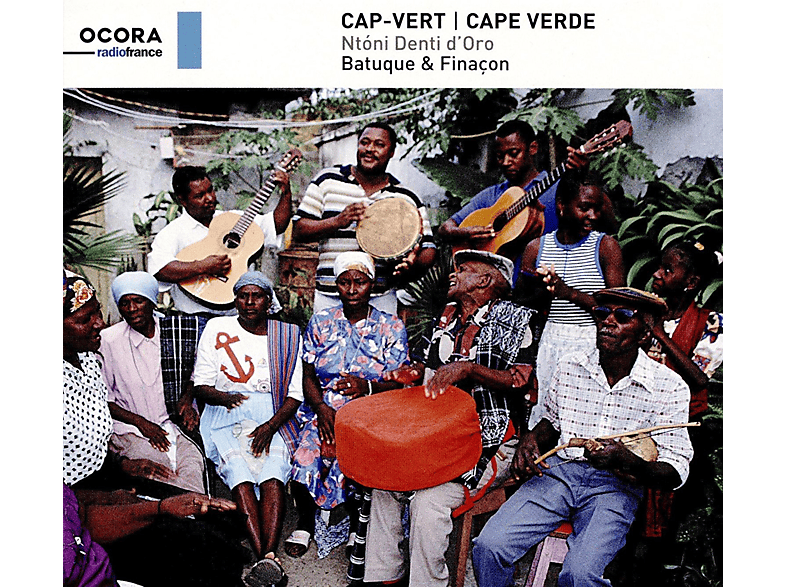 Ntoni Denti D'oro - Cape Verde-Batuque & Finacon der Kapverden (CD) von OCORA