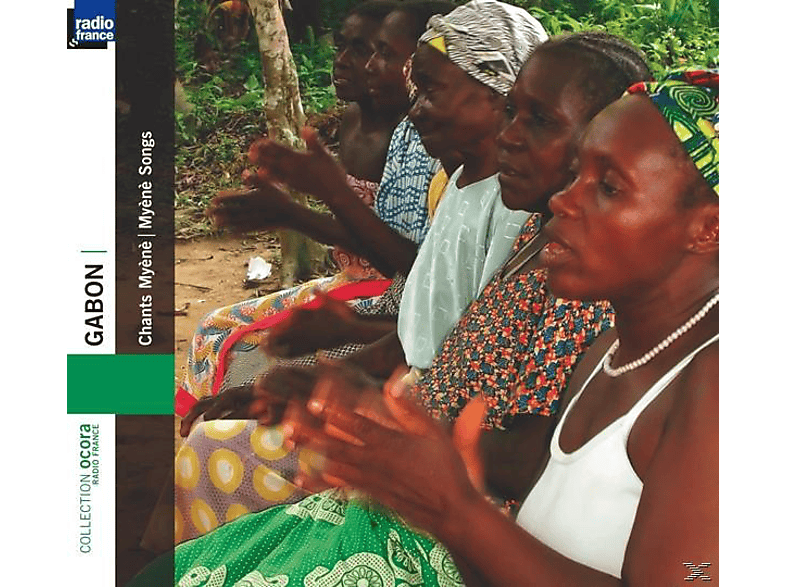 Orungu, Nkomi, Galoa - Gabon.Chants Myene (CD) von OCORA