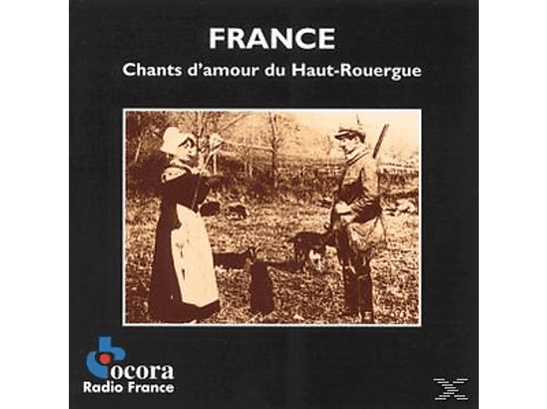 VARIOUS - Chants D'Amour Du Haut-Rouergue (CD) von OCORA