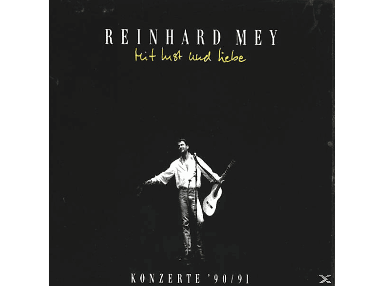 Reinhard Mey - Mit Lust Und Liebe (CD) von ODEON