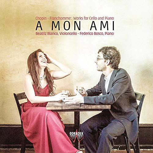 A Mon Ami-Works for Cello and Piano von ODRADEK