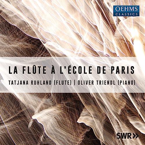 La Flute a L'Ecole de Paris von OEHMS Classics