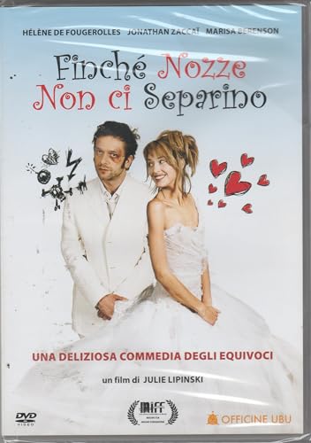 Dvd - Finche' Nozze Non Ci Separino (1 DVD) von OFFICINE UBU