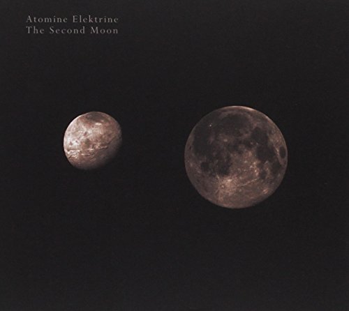 Atomine Elektrine - The Second Moon Atomine Elektrine - The Second Moon von OLD EUROPA CAFE'