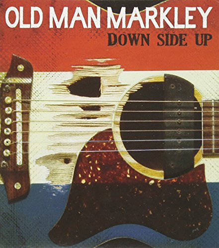 Down Side Up von OLD MAN MARKLEY