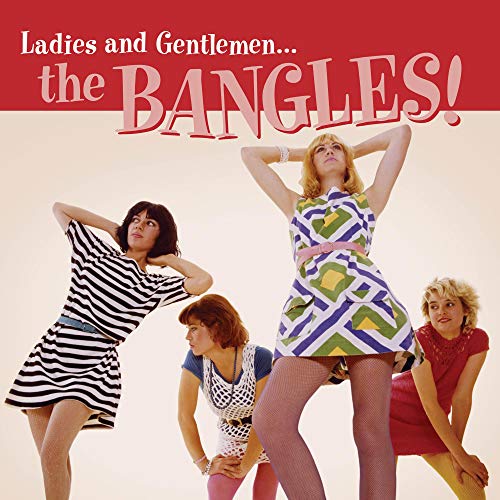 Ladies and Gentlemen...the Bangles! [Vinyl LP] von OMNIVORE RECORDINGS,