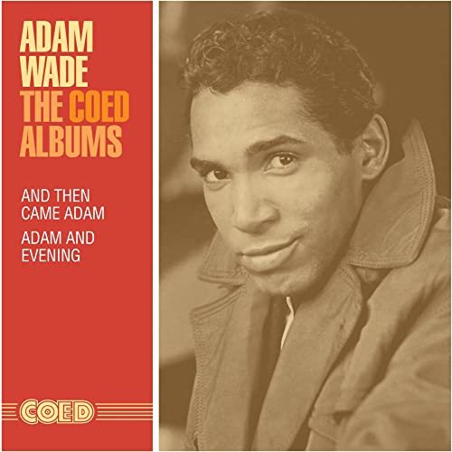 The Coed Albums: And Then Came Adam / Adam And Evening von OMNIVORE RECORDINGS