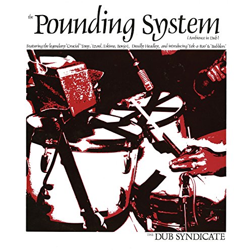 The Pounding System (Lp+Mp3) [Vinyl LP] von ON U SOUND