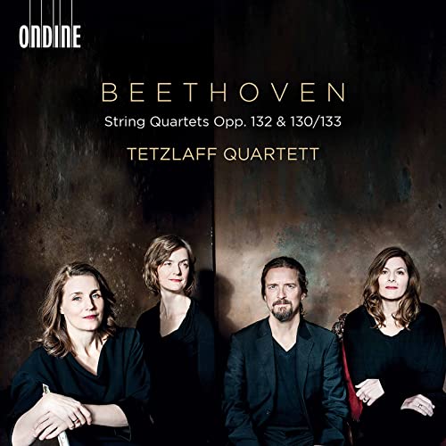 Beethoven Streichquartette Opp.132 & 130/133 von ONDINE