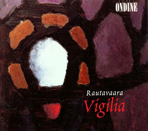 Rautavaara Vigilia Nuoranne von ONDINE